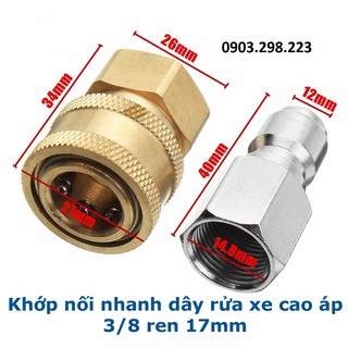 Khớp nối nhanh dây rửa xe máy cao áp loại 3/8 ren 17mm
