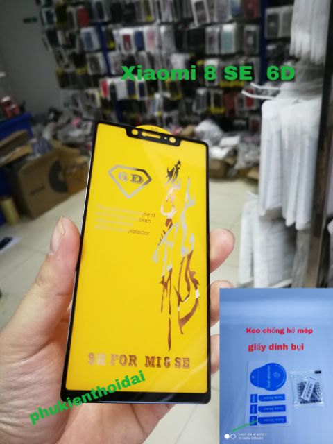 Cường lực 6D Full màn hình Full keo Cho Xiaomi Mi 8 SE / Mi A2 / Mi A2 Lite / Mix 3 / Note 6 Pro / Note 5 / F1 ..