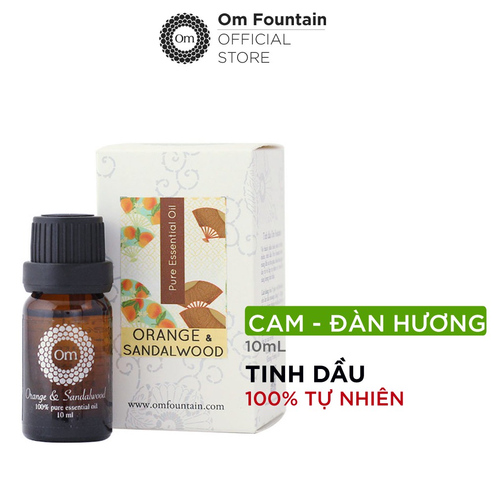 Tinh dầu thiên nhiên nguyên chất Cam &amp; Đàn Hương Om Fountain 10ml xông phòng khử mùi kháng khuẩn đuổi muỗi giải cảm