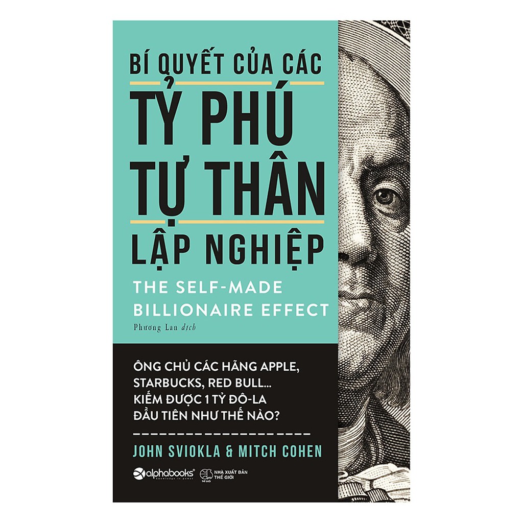 Sách - Bí Quyết Của Các Tỷ Phú Tư Thân Lập Nghiệp
