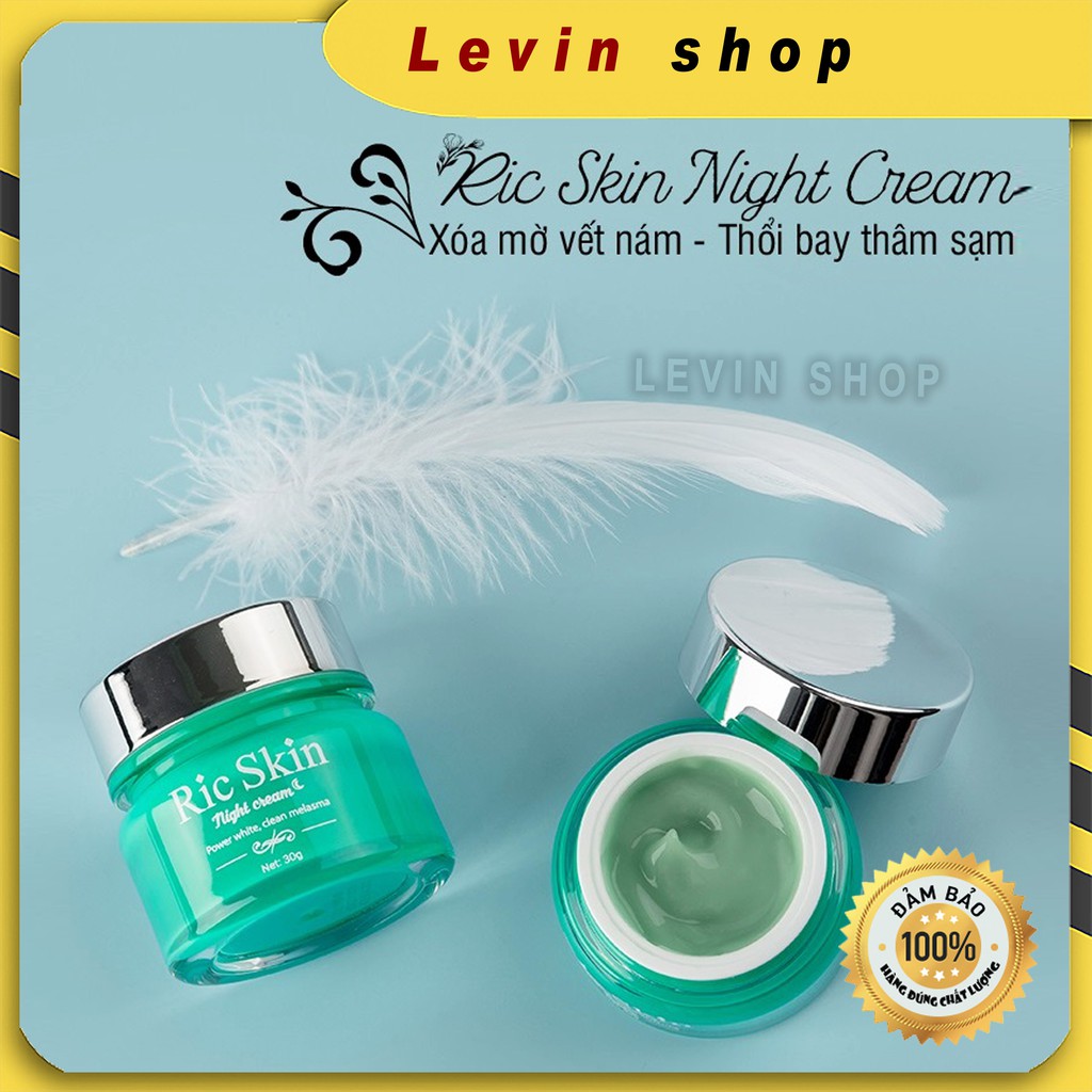 [Chính Hãng] Kem nám đêm Night Cream - Ric Skin Kohinoor 30g [Giải Pháp Tối Ưu Cho Làn Da Sạm Nám]