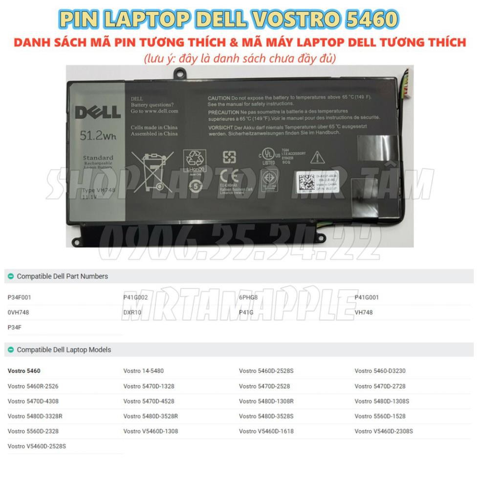 Pin Laptop DELL VOSTRO 5460 (ZIN) - 6 CELL - Vostro 5460 5470 5480 5560 5570 14-5439 Inspiron 14zD-3526 14zD-3528 VH748