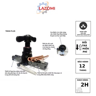 Bộ loe Tasco  ống đồng, lã ống đồng TB550 plus / TB550plus- Lazomi tools