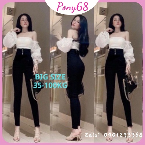 Quần jean nữ lưng cao BIGSIZE  skinny cạp cao 3 khuy co dãn 4 chiều chất đẹp loại 1  PONY68