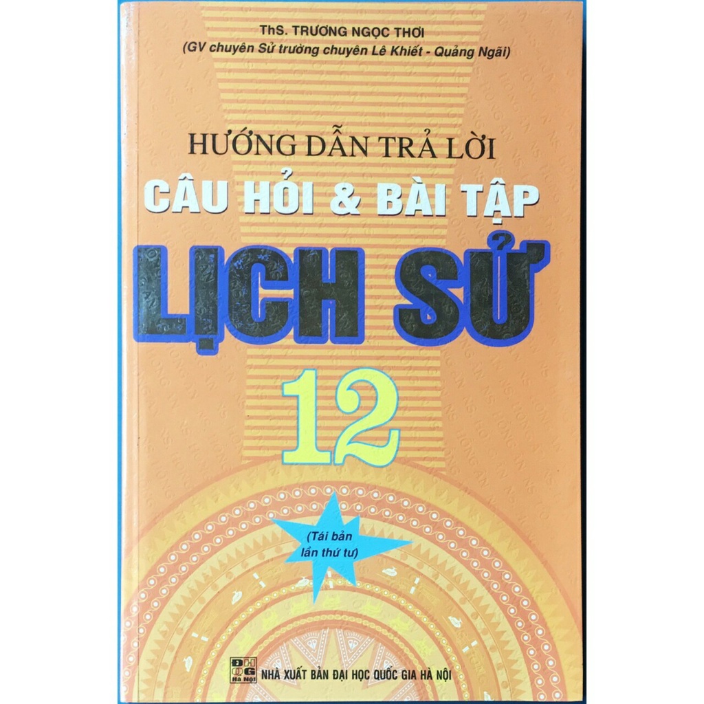 Sách - Hướng dẫn trả lời câu hỏi và bài tập Lịch sử 12