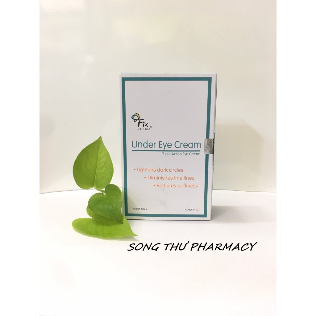 FIXDERMA UNDER EYE CREAM KEM LÀM GIẢM QUẦNG THÂM, BỌNG MẮT