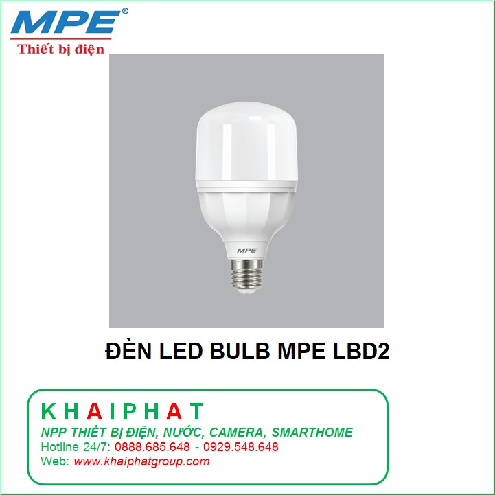 ĐÈN LED BULB TRỤ BÚP 20W, 30W, 40W, 50W TRẮNG, VÀNG LBD2 MPE CHÍNH HÃNG, GIÁ RẺ - KHẢI PHÁT