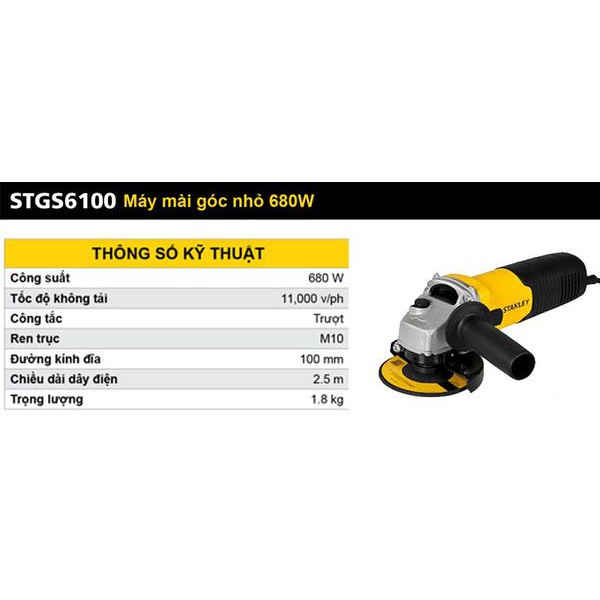 Máy mài góc Stanley STGS6100-B1 (Công tắc trượt)