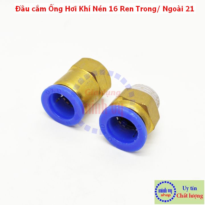 Đầu cắm Ống Hơi Khí Nén Phun Sương 16 Ren Trong/ Ngoài 21