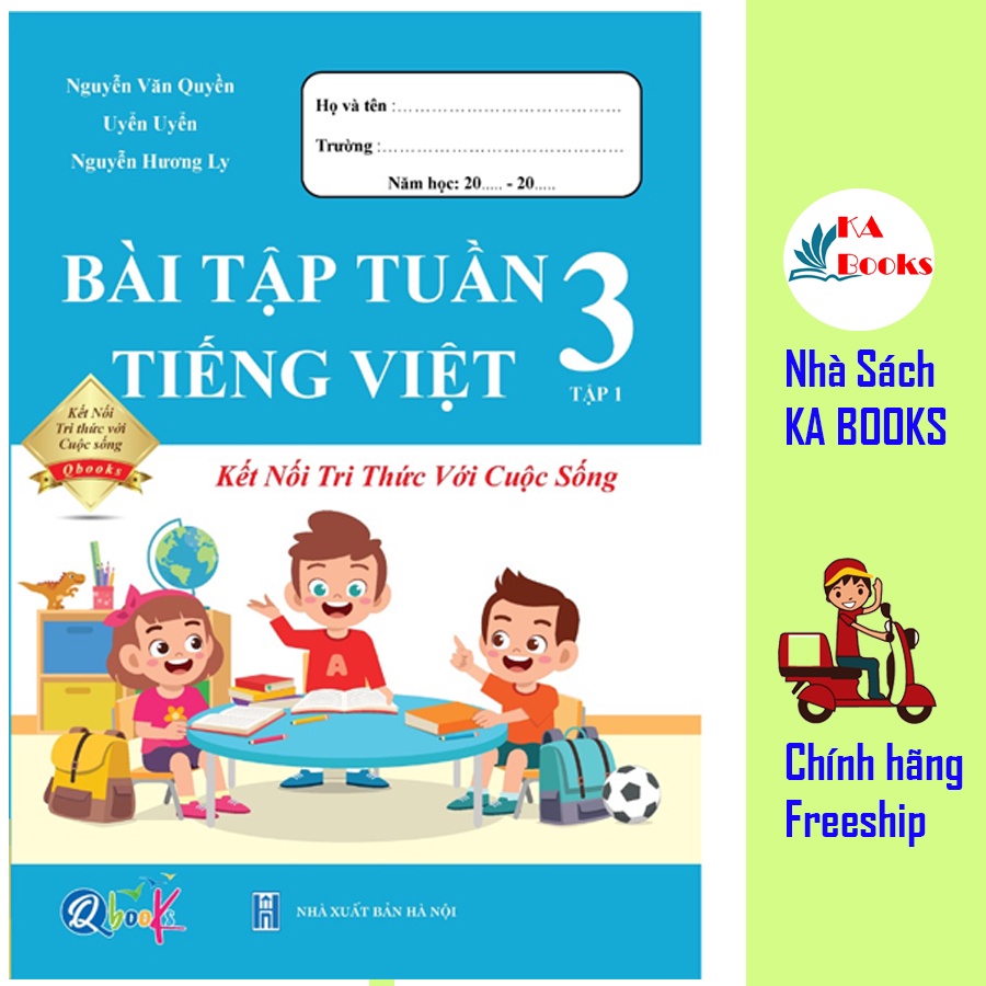 Sách - Bài Tập Tuần Tiếng Việt Lớp 3 - học kì 1 - Kết nối tri thức với cuộc sống