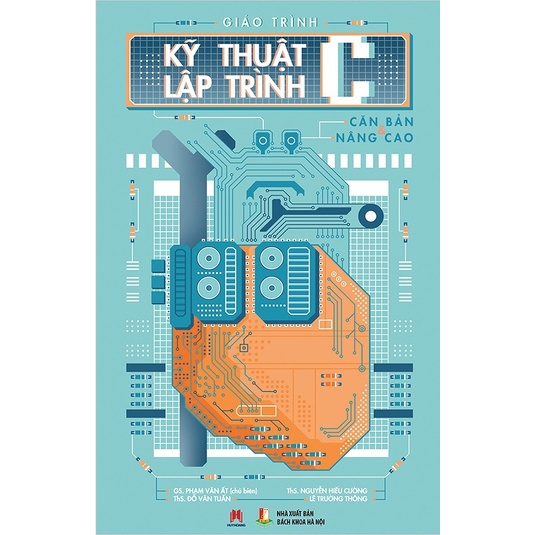 Sách - Giáo Trình Kỹ Thuật Lập Trình C Căn Bản & Nâng Cao