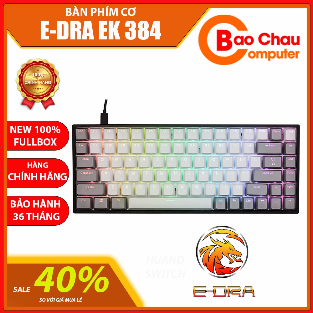 Bàn Phím Cơ E-Dra EK384 Đèn Led RGB (HUANO Switch) - BH 2 Năm - Bảo Châu Computer
