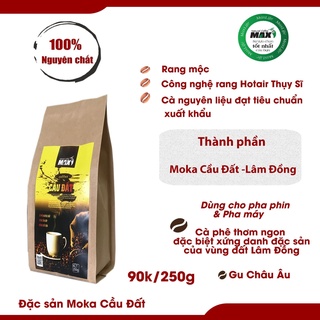 Moka Cầu Đất, 250g, Rang Mộc, 100% nguyên chất