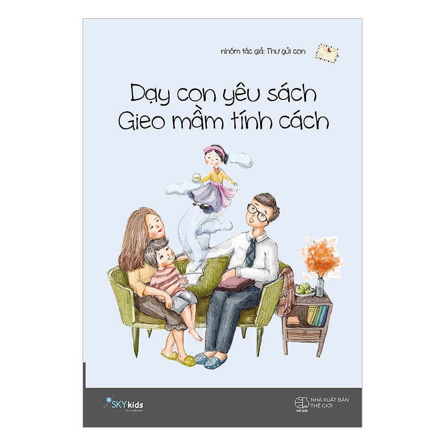 Dạy Con Yêu Sách, Gieo Mầm Tính Cách