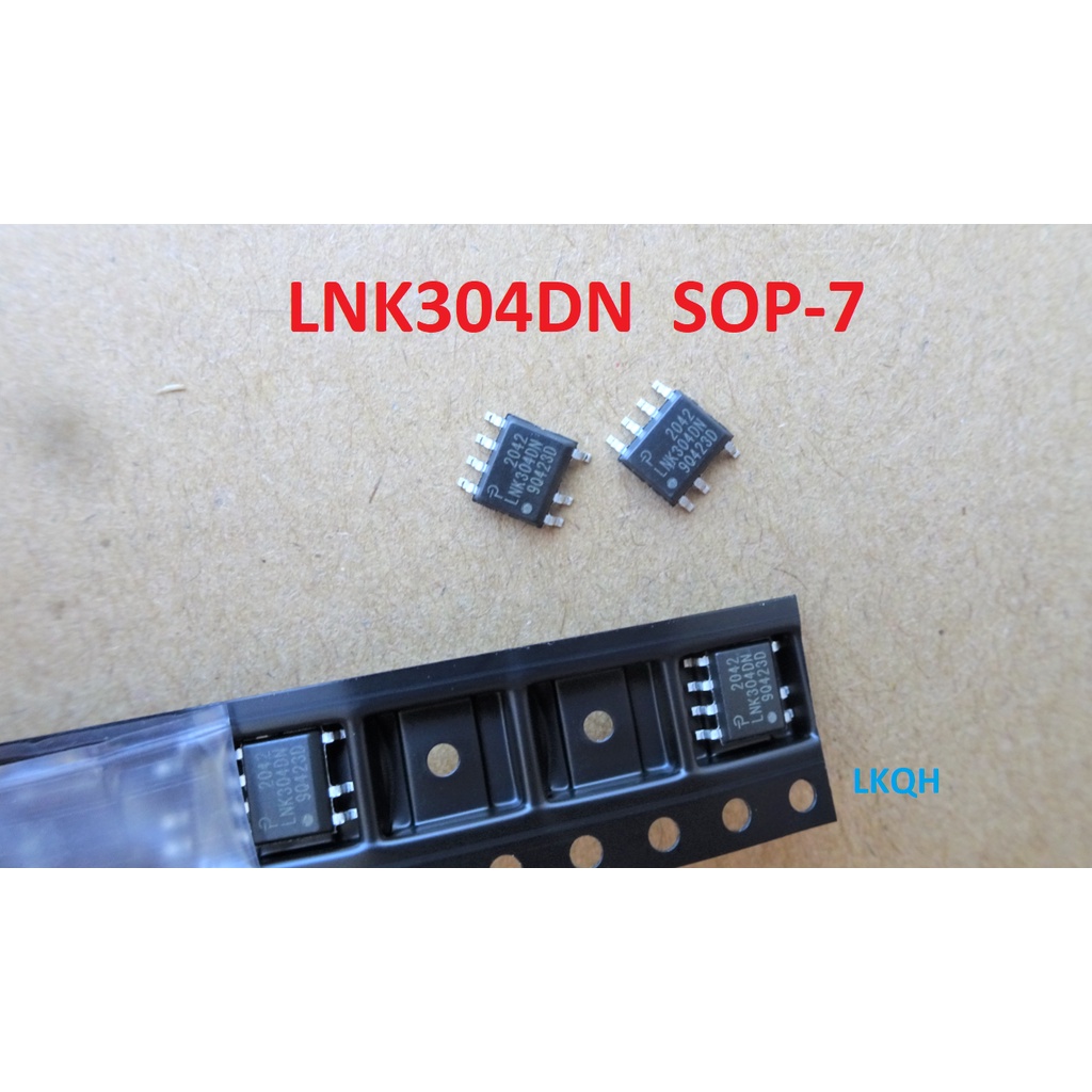 LNK304DN IC nguồn LNK304DN SOP-7 chân dán SMD chính hãng Power Integrations