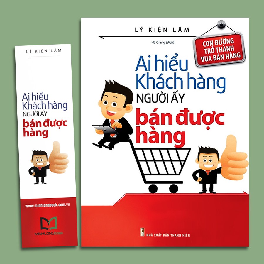 Sách - Ai hiểu khách hàng người ấy bán được hàng (minh long)