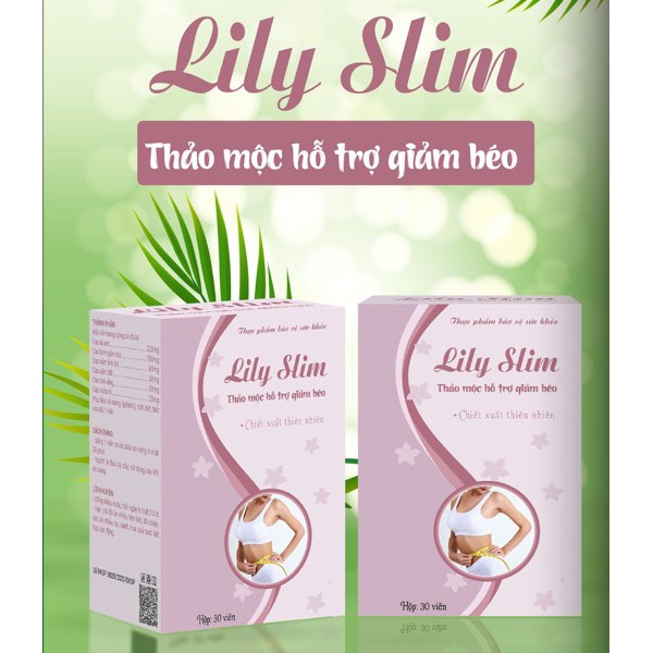 Thuốc Giảm Cân Lily Slim Chính Hãng, giảm cân mạnh tự nhiên 5-7kg sau 1 liệu trình, không tác dụng phụ, sản phẩm đạt GMP