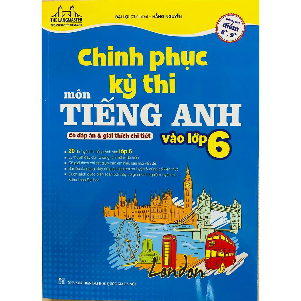 Sách - Chinh Phục kì thi môn tiếng Anh vào lớp 6