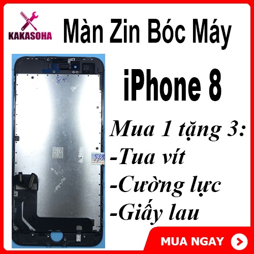 Màn hình iP 8 zin cũ tháo máy tặng tua vít