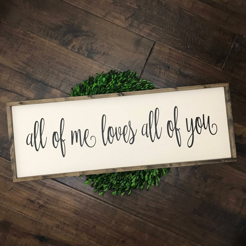 Tranh gỗ handmade "All of Me Loves All of You Sign" decor trang trí treo tường Vintage