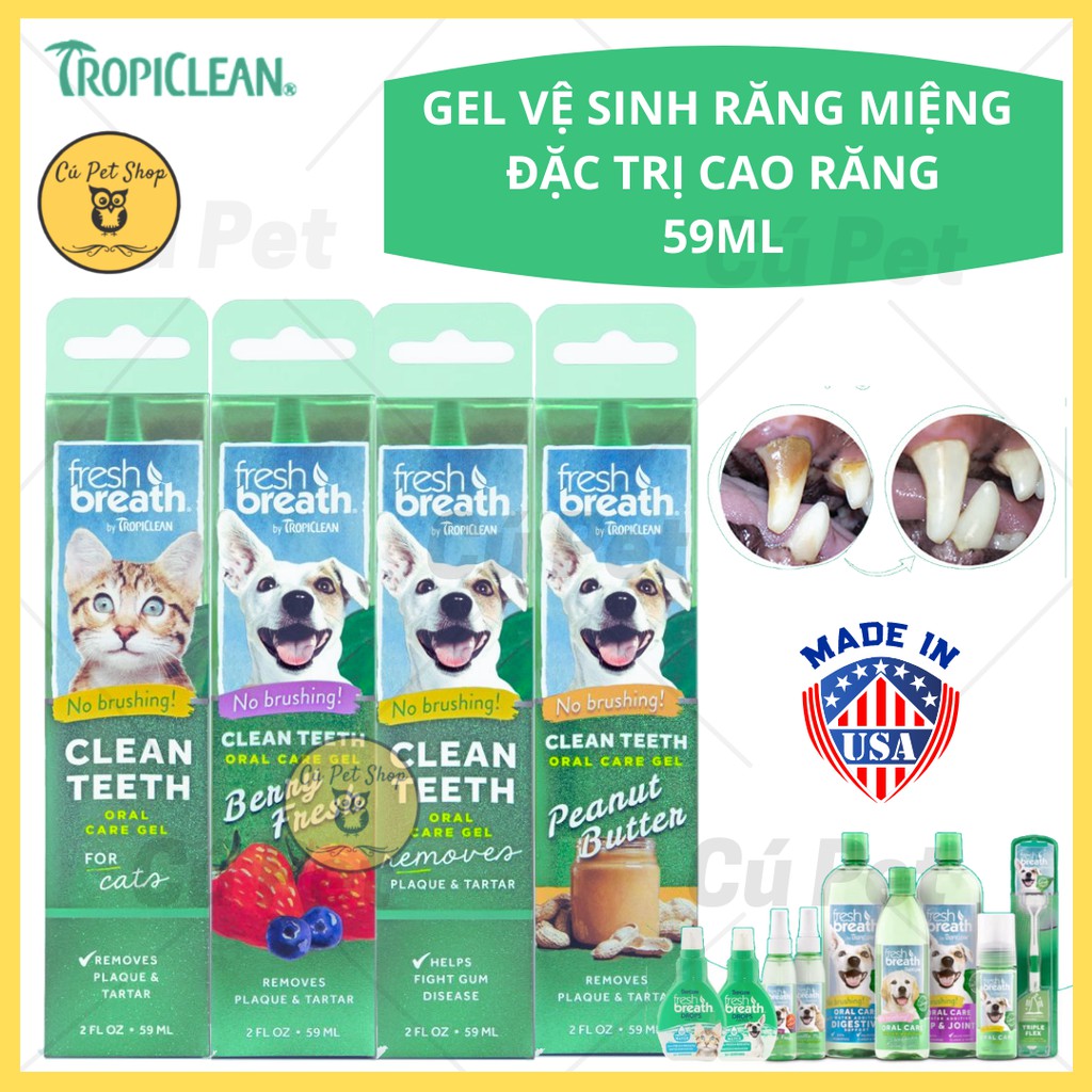 Gel làm sạch răng miệng, đánh bay mảng bám & hôi miệng cho Chó - TropiClean Fresh Breath Clean Teeth Oral Care Gel