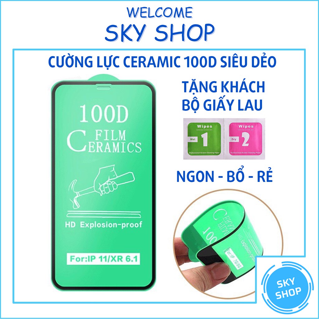 Kính cường lực iphone Dẻo 100D full màn Chất liệu Ceramics 6/6s/7/7plus/8/8plus/plus/x/xr/xs/11/12/13/pro/max