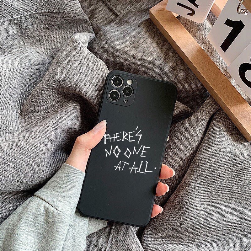 Ốp điện thoại in hình THERE’S NO ONE AT ALL NOAA hot trend 2022