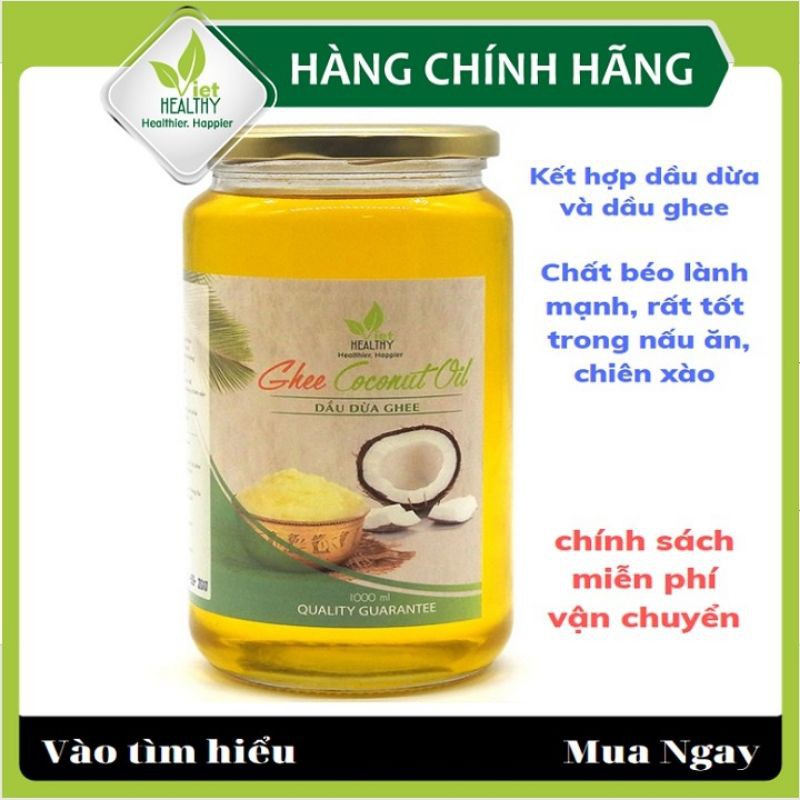Dầu dừa Ghee Viethealthy 1000ml giúp thải độc, giàu vitamin A,D,E,K2
