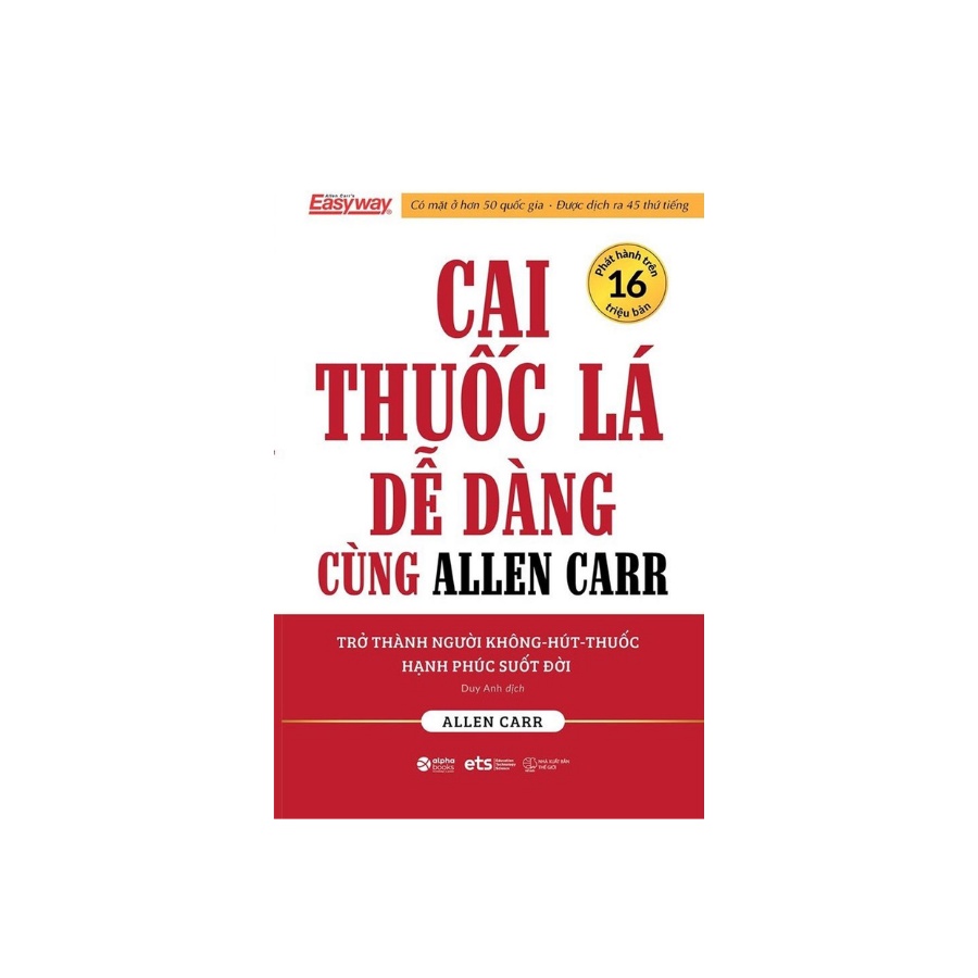 Sách - Cai Thuốc Lá Dễ Dàng Cùng Allen Carr