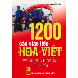 1200 Câu Giao Tiếp Hoa - Việt