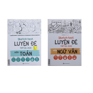 Combo Sketch Test Luyện Đề THPT QG 2020 Toán + Văn