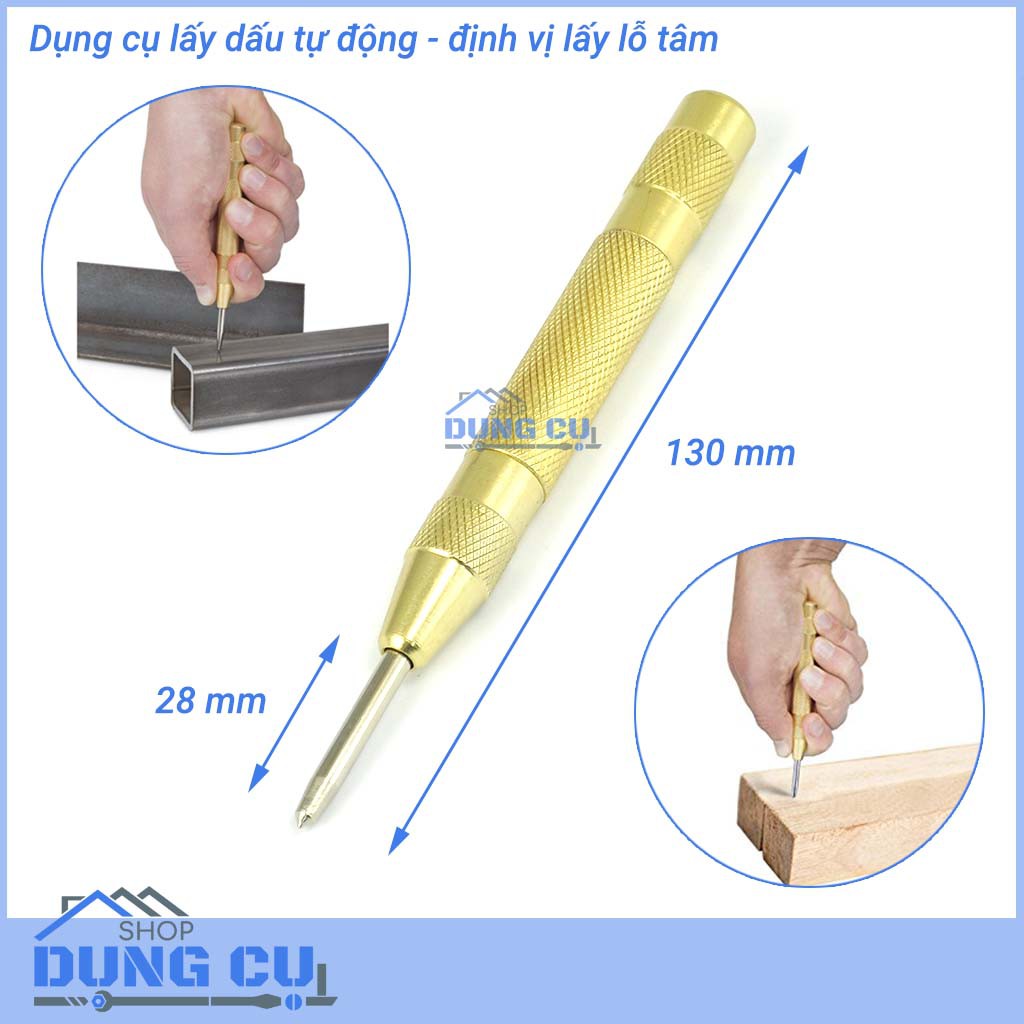 Đục lấy dấu, định tâm lỗ tự động