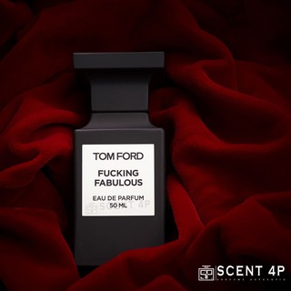 SCENT 4P - Nước hoa Tom Ford Fucking Fabulous