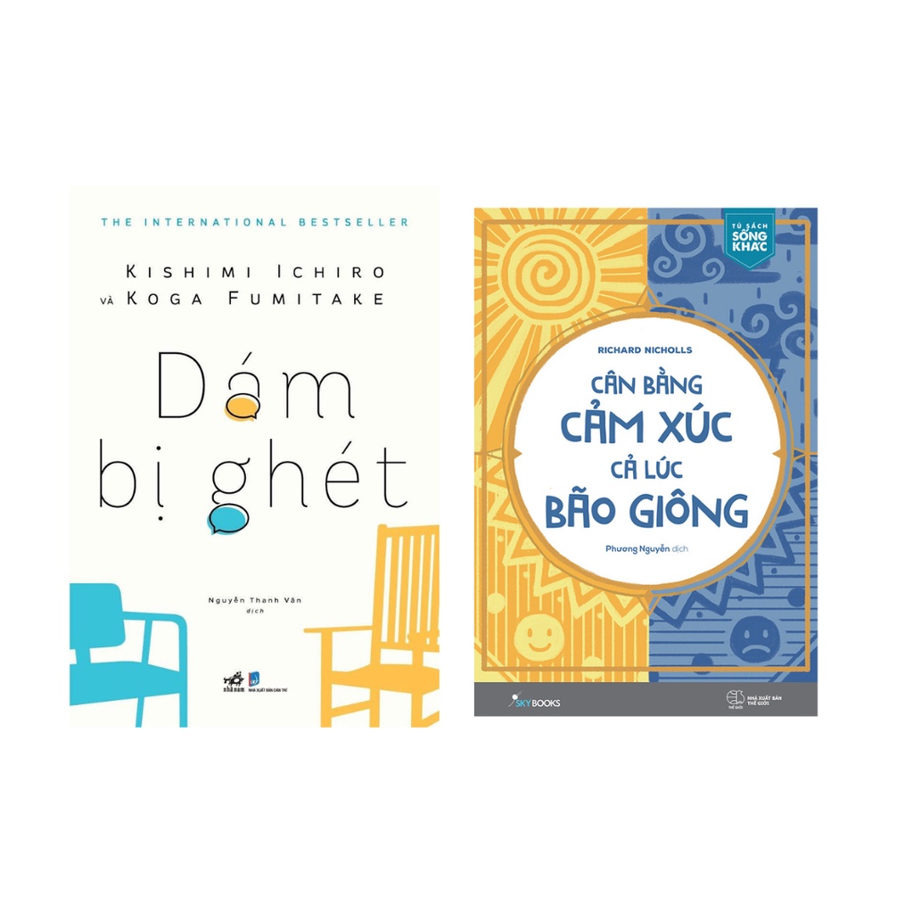 Sách Combo 2 Cuốn: Dám Bị Ghét + Cân Bằng Cảm Xúc, Cả Lúc Bão Giông
