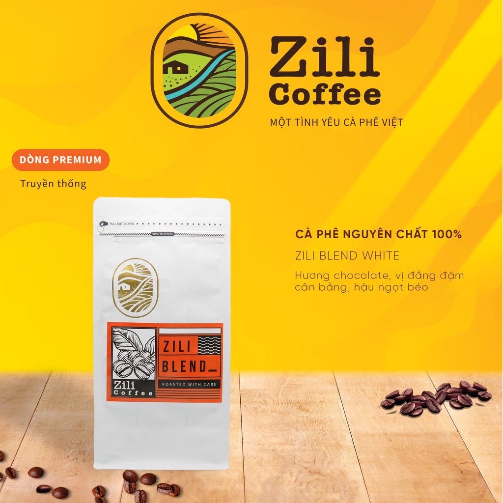 Cà phê nguyên chất  ZILI BLEND WHITE (A&R)  [Truyền thống ] Hương chocolate, vị cân bằng, hậu ngọt béo [Túi 500g] | BigBuy360 - bigbuy360.vn