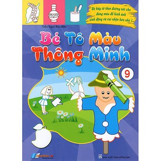 Sách - Bé Tô Màu Thông Minh (Tập 9) - 8935072894405