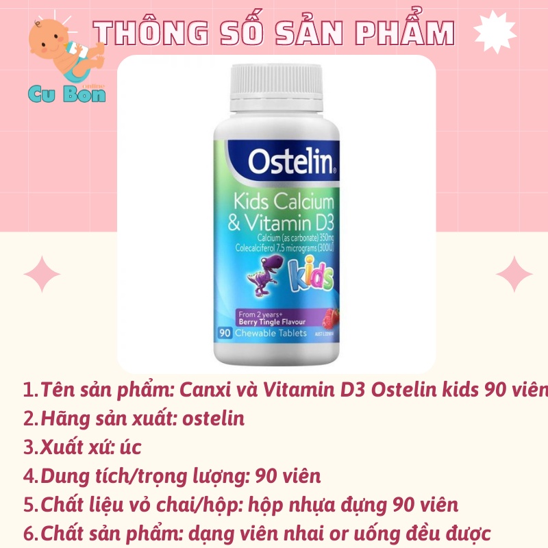 Canxi và Vitamin D3 Ostelin kids 90 viên cho bé từ 2 tuổi hấp thu canxi phát triển hệ xương vững chắc chống còi xương