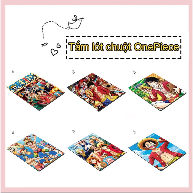 Lót chuột, bàn di chuột phong cách One Piece chất liệu cao su dùng cực sướng 20x24x 2,2cm