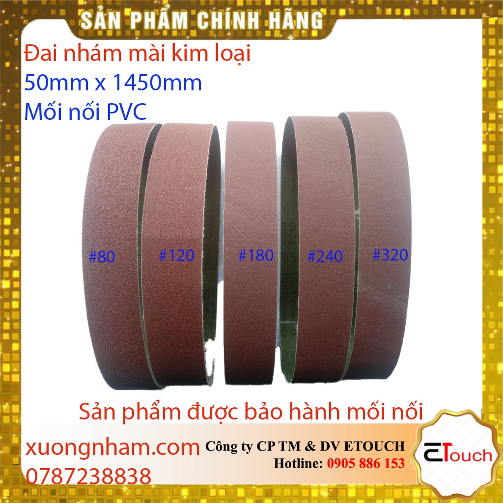 Nhám vòng 50mm x 1450mm, đai nhám vòng mài kim loại, cao su, gỗ, mối nối PVC có bảo hành