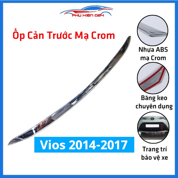 Ốp cản trước Vios 2014-2015-2016-2017 mạ crom trang trí chống trầy bảo vệ xe