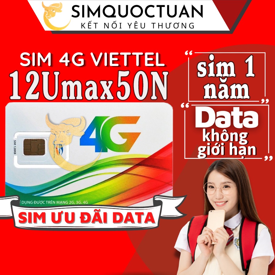 Sim 4G Viettel 12Umax50n miễn phí 1 năm Không Giới Hạn Dung Lượng Tốc Độ Cao