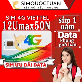 Sim 4G Viettel 12Umax50n miễn phí 1 năm Không Giới Hạn Dung Lượng Tốc Độ Cao