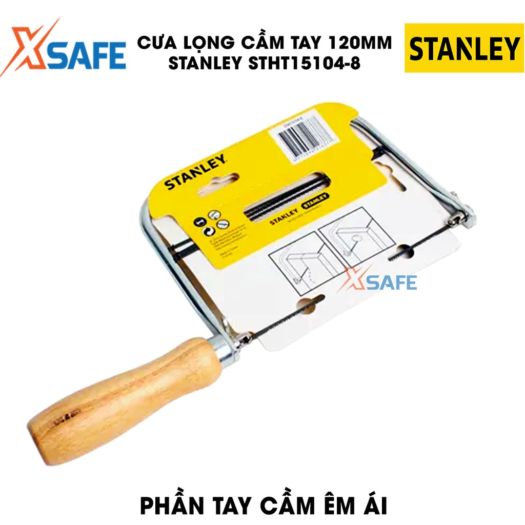 Cưa lọng cầm tay STANLEY lưỡi thép bền bỉ Cưa tay Stanley tay cầm êm ái, răng cưa đều, sắc bén