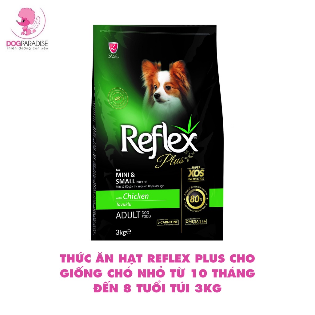 Thức ăn hạt Reflex Plus cho giống chó nhỏ &amp; trưởng thành từ 8 đến 10 tháng tuổi túi 3kg - Dog Paradise