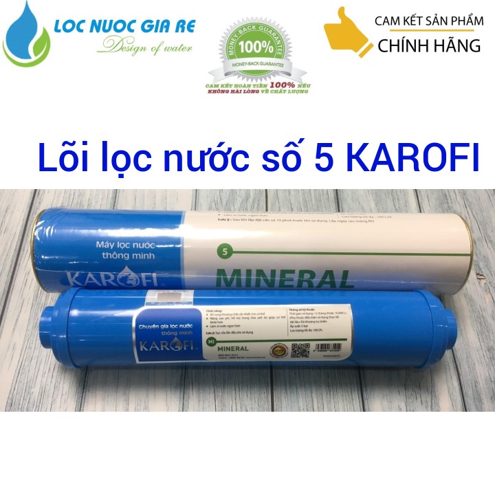 lõi lọc nước số 5 karofi - lõi lọc nước MINERAL KAROFI - Lõi lọc nước karofi