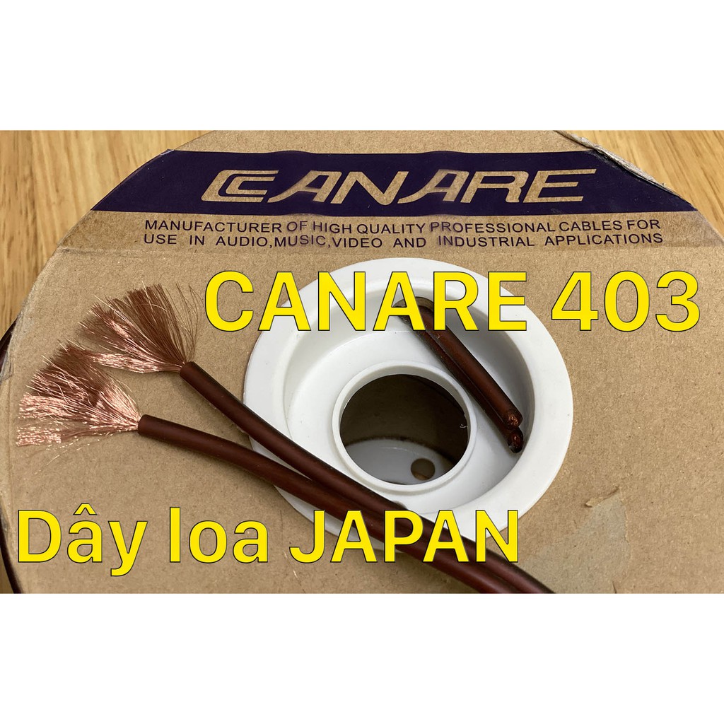 [Mã ELHACE giảm 4% đơn 300K] Dây loa CANARE 403 Made In Japan 600 tim đồng mịn