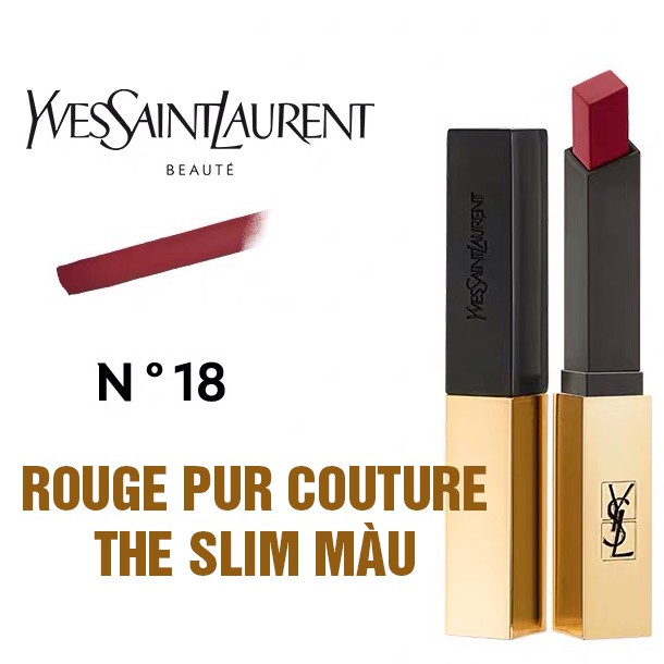 Son YSL Rouge Pur Couture The Slim - Chọn bộ các màu hot nhất 2020 !!! Nhanh tay dinh ngay về nhà thui ạ !!! | BigBuy360 - bigbuy360.vn