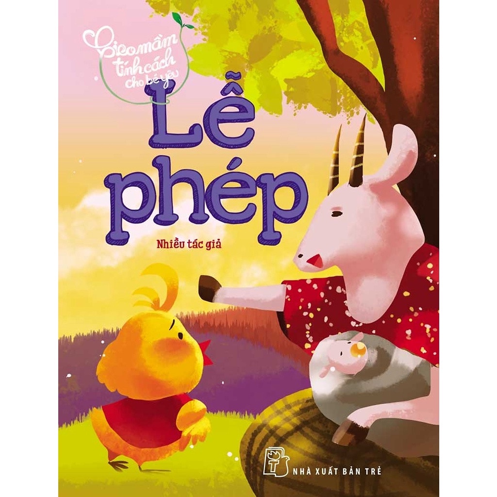 Sách - Gieo Mầm Tính Cách Cho Bé Yêu - Lễ Phép - AD.BOOKS