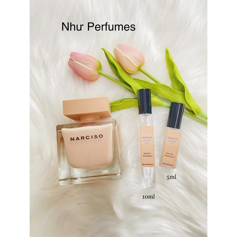 [Chiết 5ml, 10ml] Narciso Poudree EDP