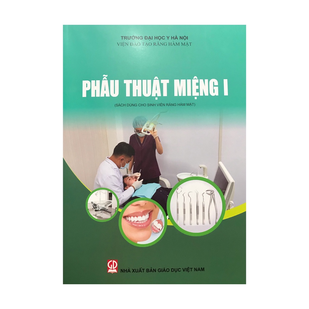 Sách - Phẫu thuật miệng I ( sách dùng cho sinh viên răng hàm mặt )